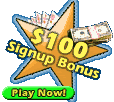 Signup Bonus. Play Now!